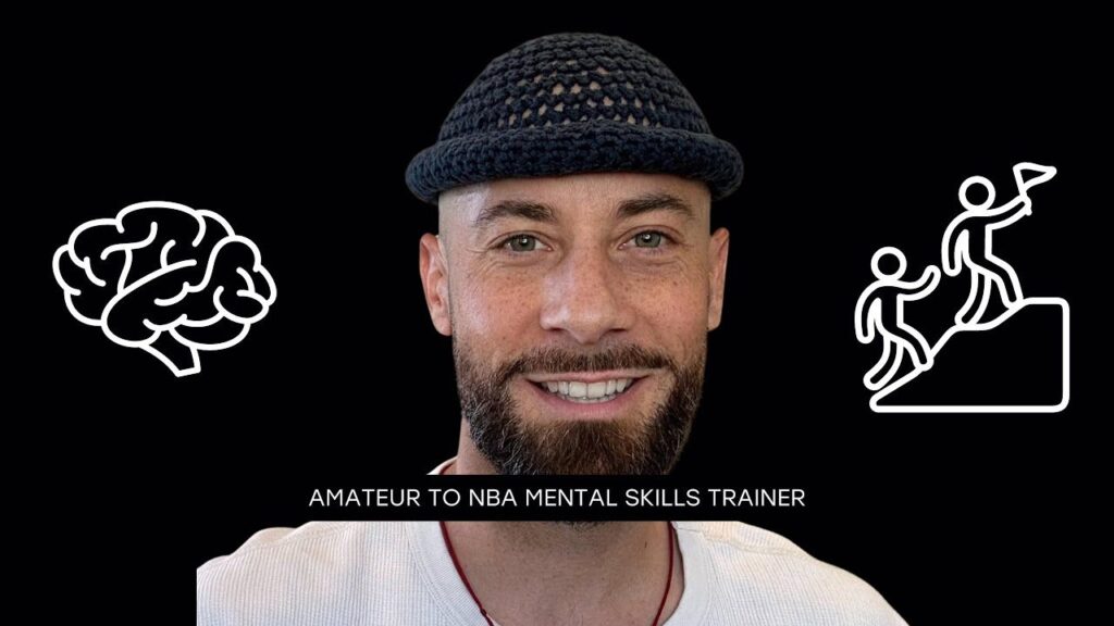 From Novice to Expert: How Kyle build His NBA Mental Skills Coaching Package